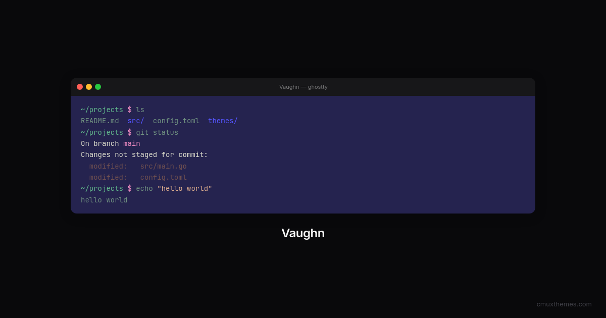 Vaughn — Cmux Themes